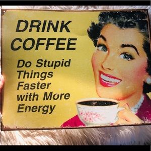 (2/$20) Coffee Home Decor Sign Vintage